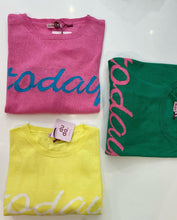 Carica l'immagine nel visualizzatore di Gallery, Maglia over Today
